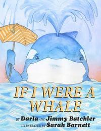 bokomslag If I Were A Whale