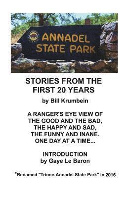 Annadel State Park -- Stories From The First 20 Years 1