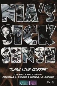 bokomslag Nia's Sick Sense: Dark Like Coffee