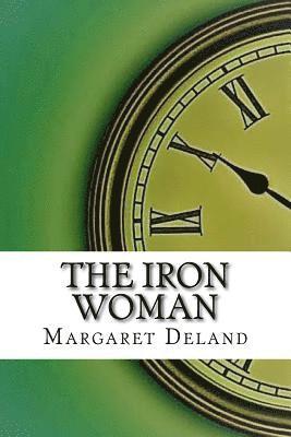 The Iron Woman 1