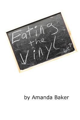 Eating the Vinyl 1