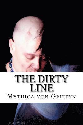 The Dirty Line: One Liner Wisdom Quotes 1