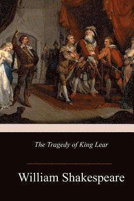 bokomslag The Tragedy of King Lear