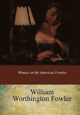 Woman on the American Frontier 1