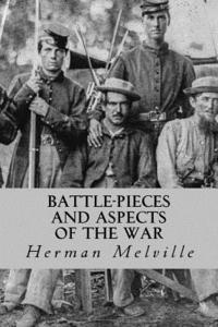 bokomslag Battle-Pieces and Aspects of the War