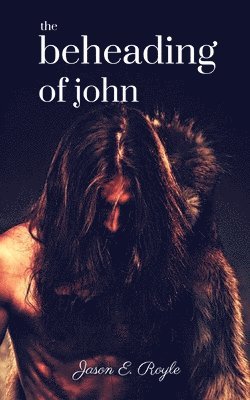 The Beheading of John 1