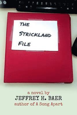 The Strickland File 1