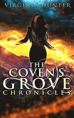 bokomslag The Coven's Grove Chronicles