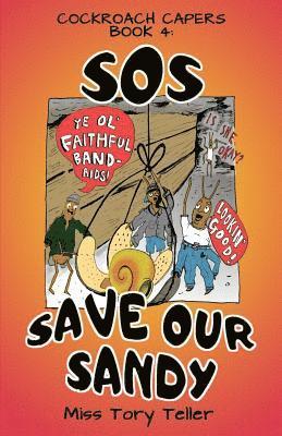 Tory Teller - SOS Save Our Sandy NZ/UK/AU English, Häftad