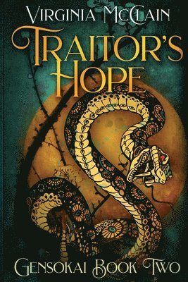 Traitor's Hope 1