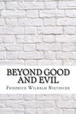 Beyond Good and Evil