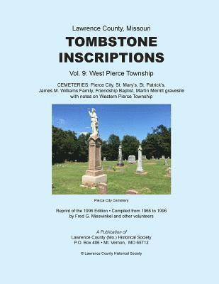 Lawrence County Missouri Tombstones Vol. 9 1