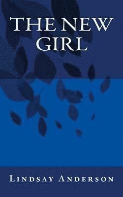 Lindsay Anderson - The New Girl, Häftad