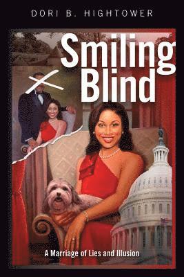 Smiling Blind: A Marriage of Lies and Illusion 1