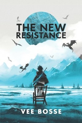 Vee Bosse - New Resistance, Häftad
