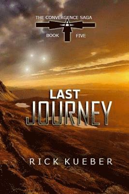 Rick Kueber - Last Journey, Häftad