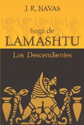 Saga de Lamashtu 1