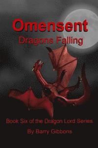 bokomslag Omensent: Dragons Falling