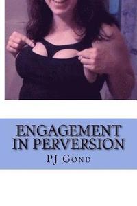 bokomslag Engagement In Perversion