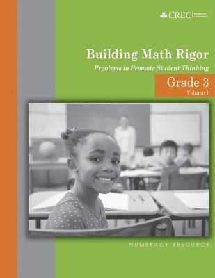 bokomslag Grade 3 - Building Math Rigor: Problems to Promote Student Thinking