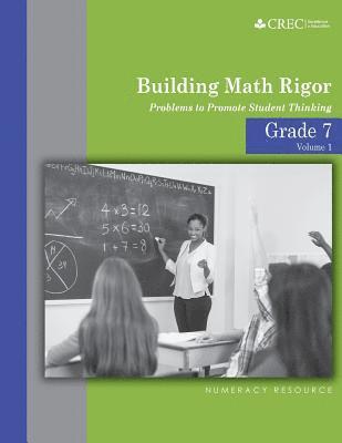 bokomslag Grade 7 - Building Math Rigor: Problems to Promote Student Thinking