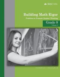 bokomslag Grade 8 - Building Math Rigor: Problems to Promote Student Thinking