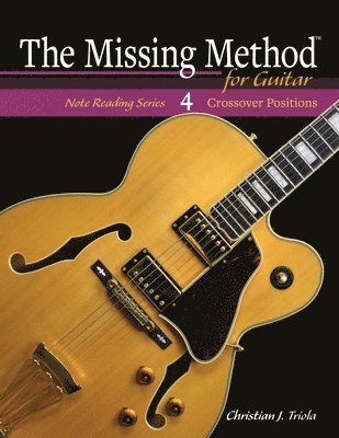 Christian J Triola, Christian J. Triola - Missing Method for Guitar, Häftad