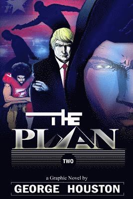 bokomslag The Plan 2: A Graphic Novel
