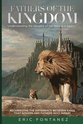 Eric Fontanez - Fathers of the Kingdom, Häftad