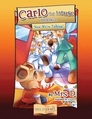 Carlo the Mouse, Book 2