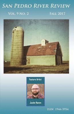 Blue Horse Press - San Pedro River Review Vol 9 No 2 Fall 2017, Häftad
