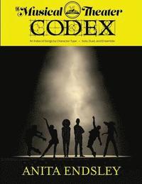 bokomslag The Musical Theatre Codex: An Index Of Songs By Character Type