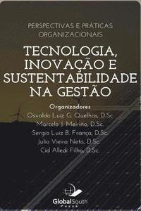 bokomslag Tecnologia, Inovação E Sutentabilidade Na Gestão: Perspectivas E Práticas Organizacionais