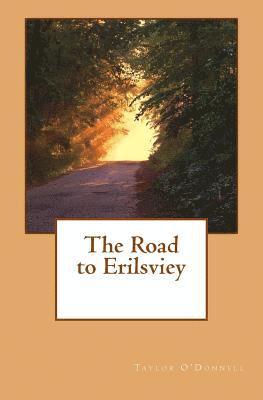 The Road to Erilsviey 1