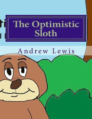The Opimistic Sloth 1