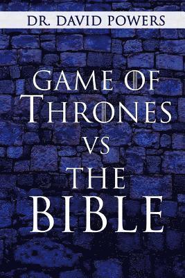 bokomslag Game of Thrones vs. the Bible