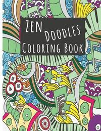 bokomslag Zendoodle Coloring Books: Stress Reliever and Calming Patterns Relax Coloring Books Inspiring Doodle Design 8.5x11'