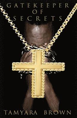 Tamyara Brown - Gatekeeper of Secrets, Häftad