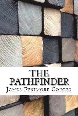 James Fenimore Cooper - The Pathfinder, Häftad