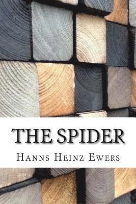 Hanns Heinz Ewers - The Spider, Häftad