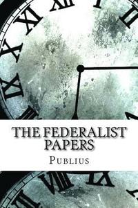 bokomslag The Federalist Papers