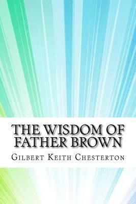 bokomslag The Wisdom of Father Brown