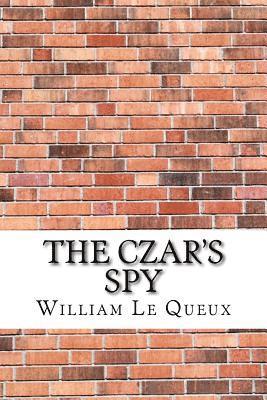 The Czar's Spy 1