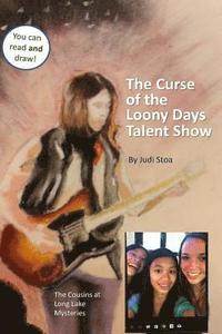 bokomslag Curse of the Loony Days Talent Show