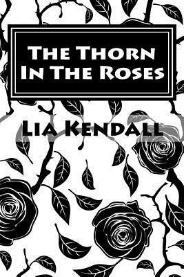 bokomslag The Thorn In The Roses