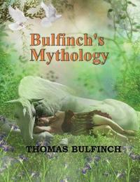 bokomslag Bulfinch's Mythology