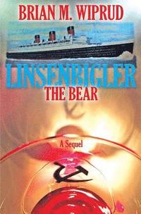 bokomslag Linsenbigler The Bear