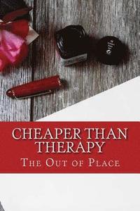 bokomslag Cheaper Than Therapy