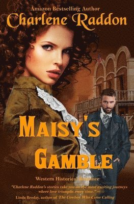 Charlene Raddon - Maisy's Gamble, Häftad