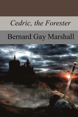 Cedric, the Forester 1